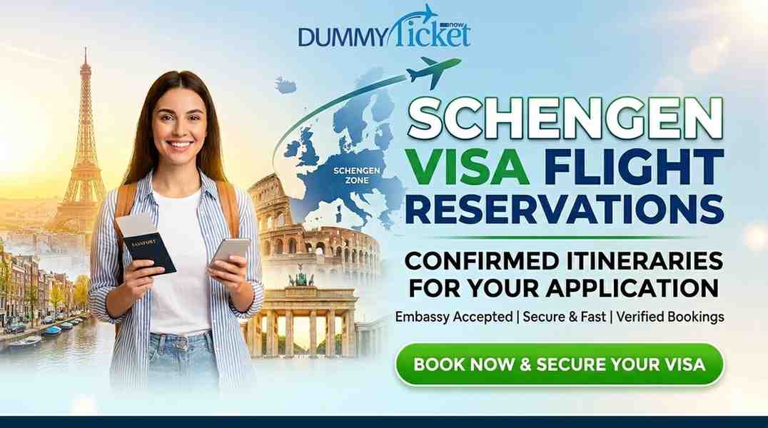 flight ticket reservation for Schengen visa.